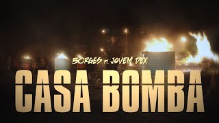 Ouvir Borges – Casa Bomba ft. Jovem DEX