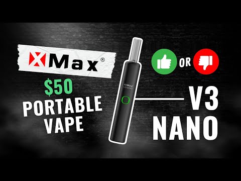 Is A $50 Portable Vape Any Good? // XMax V3 Nano