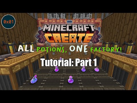OffBy0x01 - Minecraft Create [0.5] - One Factory, Any Potion  - Part 1