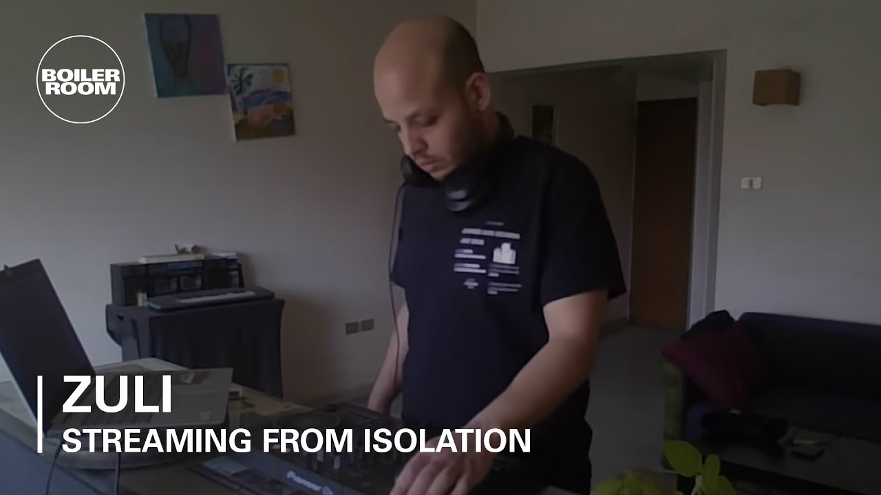 Zuli - ZULI | Boiler Room: Streaming From Isolation with Ma3azef
