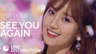 PRODUCE48/Promise - See You Again (다시 만나) (Line Distribution) @Produce 48 Concept Evalution