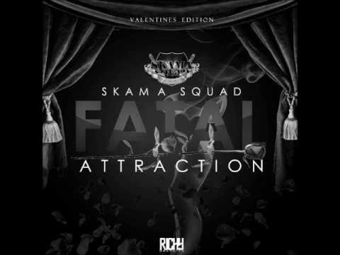 skama squad- you should be