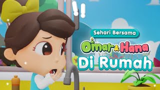Download lagu Sehari Bersama Omar & Hana Di Rumah 🏠😊🏡| Lagu Kanak kanak Islami mp3