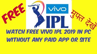 live ipl streaming free 2019