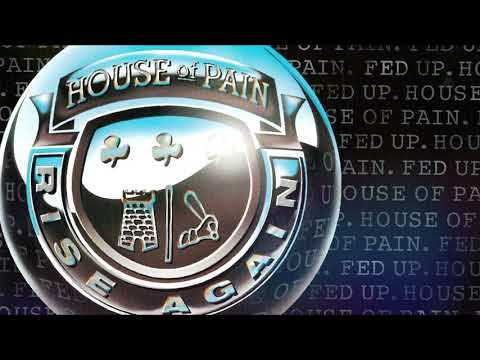 03. House of Pain - Fed Up (Remix) featuring Guru