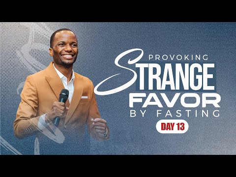 Day 13 | Provoking Strange Favor by Fasting | Part XIII | Pastor Tony Osborn |24th Jan 2026