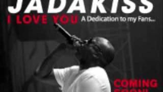 JadaKiss Hold you down I Love You Mixtape