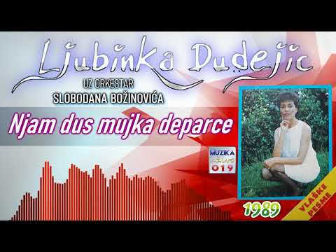 Ljubinka Dudejic - Njam dus mujka deparce 1989 // MuzikaUzivo019