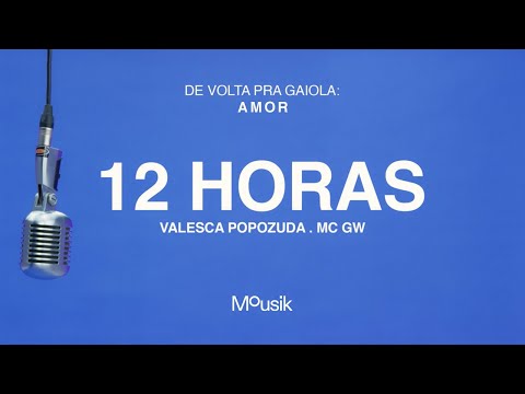 Video thumbnail for 12 Horas (Versão Clean)