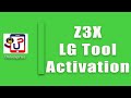 Z3X LG Tool Activation #unlockprice