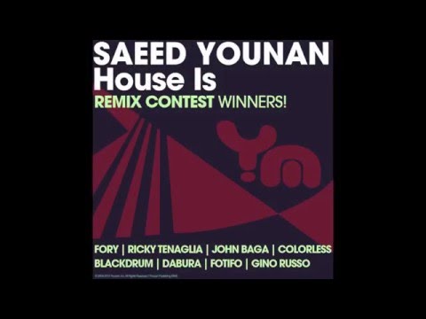 Saeed Younan - House Is (John Baga Remix) [Younan Music]