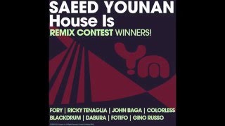 Saeed Younan - House Is (John Baga Remix) [Younan Music]