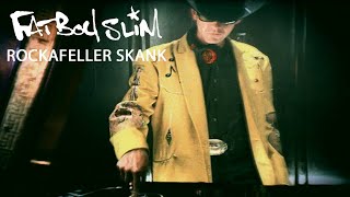 Fatboy Slim - The Rockafeller Skank video