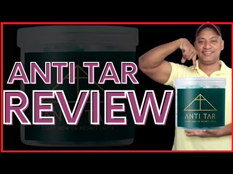 (ALERT)  ANTI TAR. Anti Tar REVIEW 2022 -  Anti Tar THE TRUTH - Anti Tar