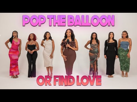 Ep 64: Pop The Balloon Or Find Love | With Arlette Amuli
