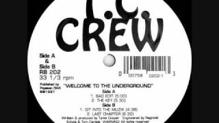 TC Crew - Welcome To The Underground - Last Chapter.wmv