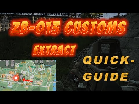 ZB-013 Extraction on Customs - How To Use It - Quick & Sweet Guide - Escape From Tarkov EFT