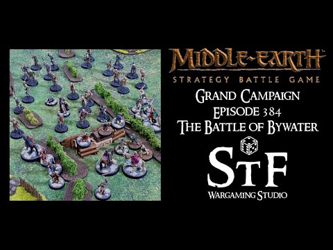 The Middle-Earth SBG Grand Campaign, Episode 384 - The Battle of Bywater