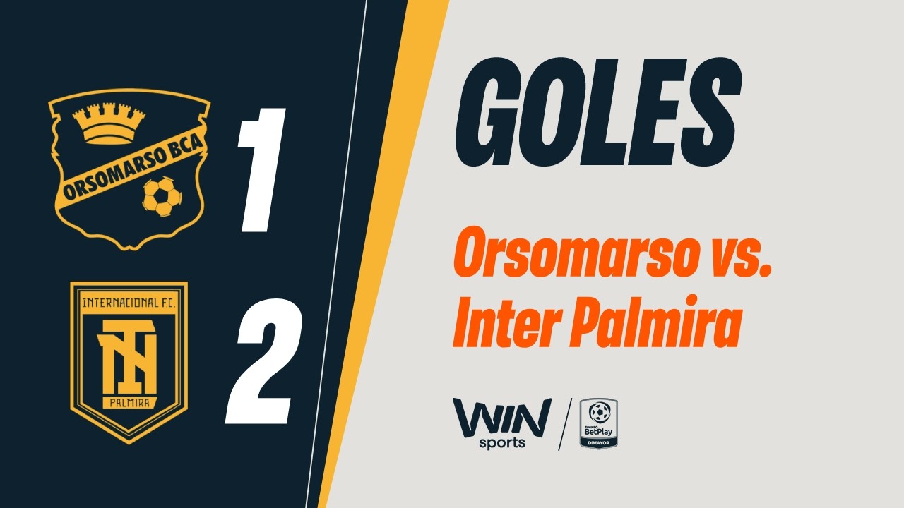 Orsomarso SC vs Internacional de Palmira Highlights
