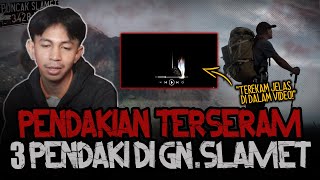 Download lagu MERINDING! ADA BUKTI VIDEONYA! KISAH TERSERAM 3 PENDAKI DI Gn. SLAMET mp3