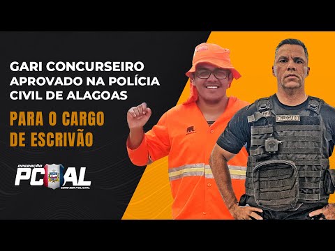 ALUNO GARI APROVADO NA POLÍCIA CIVIL DE ALAGOAS PARA ESCRIVÃO