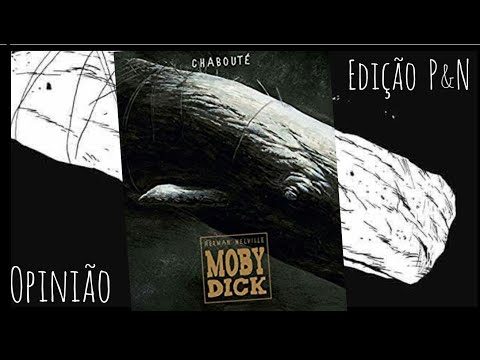 MOBY DICK EDIÇÃO PIPOCA & NANQUIM!