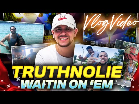 TruthNoLie - Waitin On 'Em (Vlog Music Video)