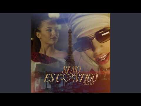 Cris MJ - Si No Es Contigo (con el volumen de voz correcto)