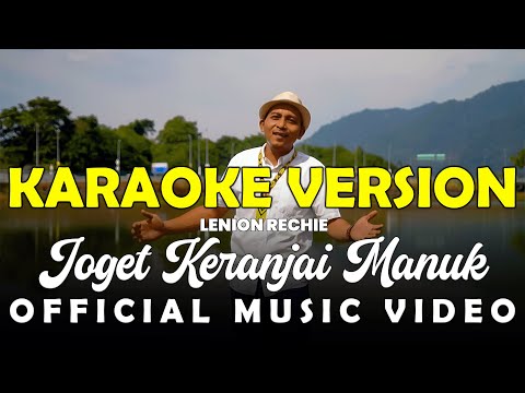 Joget Keranjai Manuk by Lenion Rechie (Karaoke Version)