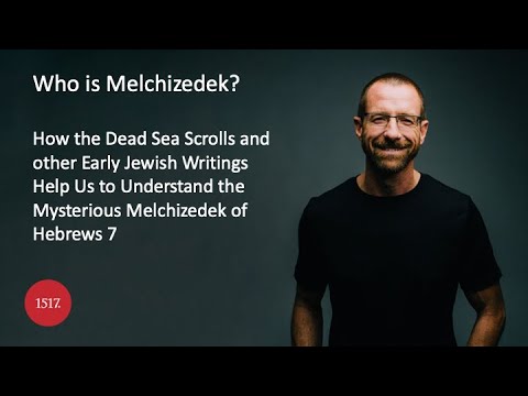 Who Is Melchizedek?