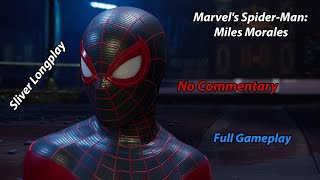 Marvel Spider-Man Miles Morales - No Commentary Full Gameplay Walkthrough (Longplay)