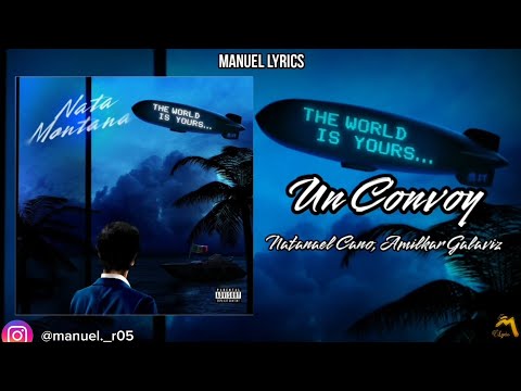 Natanael Cano, Amilkar Galaviz - Un Convoy