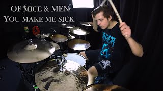 Of Mice &amp; Men - You Make Me Sick - Drum Cover