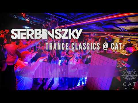 Sterbinszky - Trance Classics @ Cat 2019.04.18