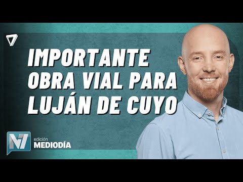 AHORA: anuncian MILLONARIA obra vial para el Acceso Sur de Luján de Cuyo