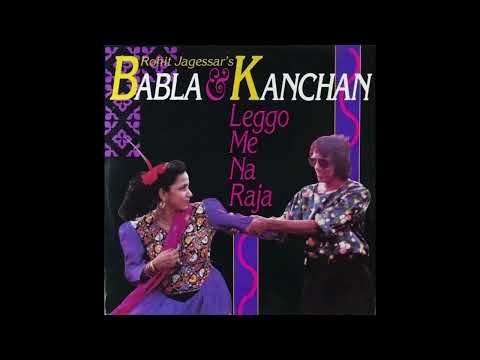Hai Re Hai Re Balamwa - Babla & Kanchan