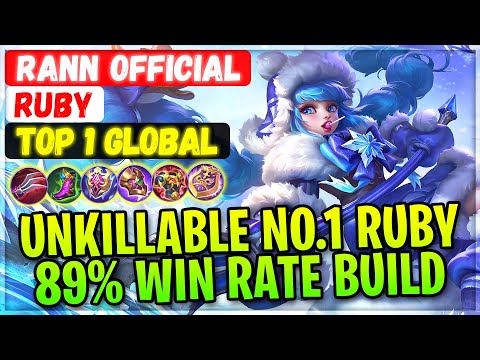 Unkillable No. 1 Ruby 89% Win Rate Build [ Top 1 Global Ruby ] Rann Official - Mobile Legends