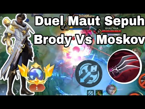 Duel Maut Moskov VS Sepuh Brody #mlbb #brody