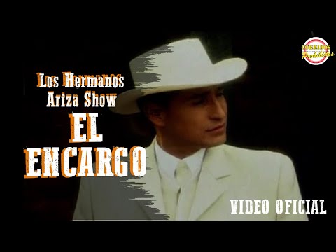 El Encargo - Los Hermanos Ariza Show | Corrido Norteño | Video Letra