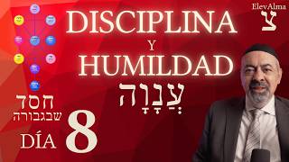 DÍA 8 — La Verdadera Maestría: Cuando el Ego Se Vuelve Pequeño | 49 Niveles del Omer
