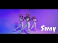 Triple Charm - Sway (Official Performance Video)