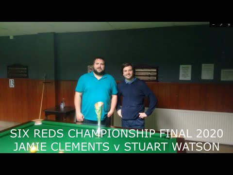 Six Reds Championship 2020 Final - Jamie Clements v Stuart Watson