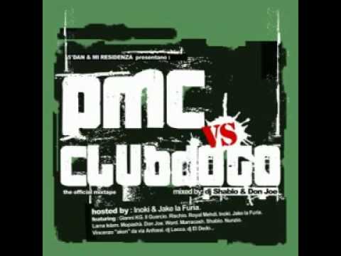 Indecifrabili - club dogo tf. lamaislam - pmc vs club dogo