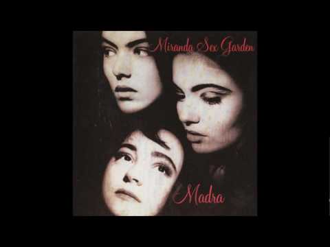Miranda Sex Garden - Gush Forth My Tears