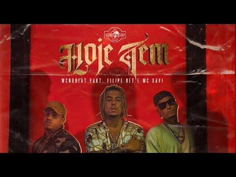 WC no BEAT- Hoje Tem 👏🏼  FT. Filipe Ret & Mc Davi
