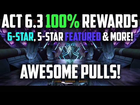 Act 6.3 100% Rewards Opening (6-Star, 5-Star & MORE) - GREAT LUCK! - Marvel Contest of Champions