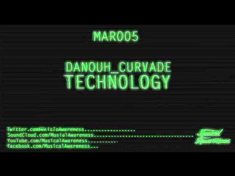 Danouh & Curvade - Techology | OUT NOW