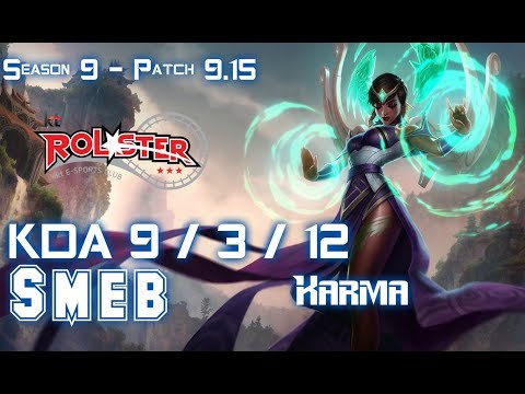 KT Smeb KARMA vs KLED Top - Patch 9.15 KR Ranked
