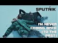 Sputñik (Sputnik, Спутњик) - I'm Never Coming Back (to the Past) (Official Video HD)