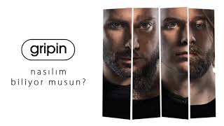 Gripim - Hiş Utanmadan
